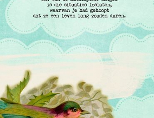 Loslaten is moeilijk vooral als je het niet had verwacht