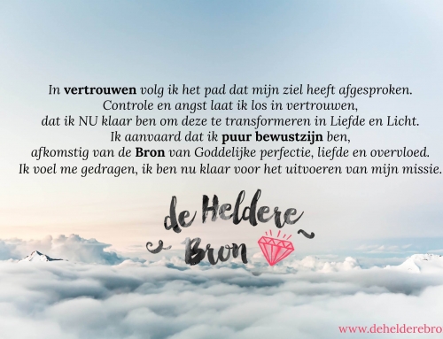 Affirmatie, volg in vertrouwen het pad dat je ziel heeft afgesproken