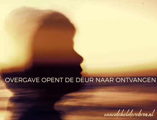 Overgave opent de deur naar ontvangen…